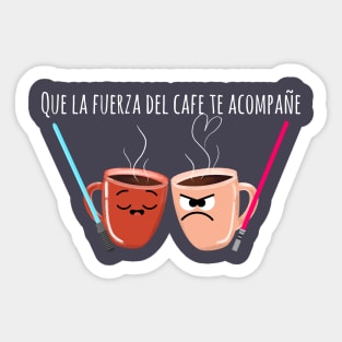 May the coffee be with you Sticker